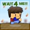 Play Wait 4 Me Online